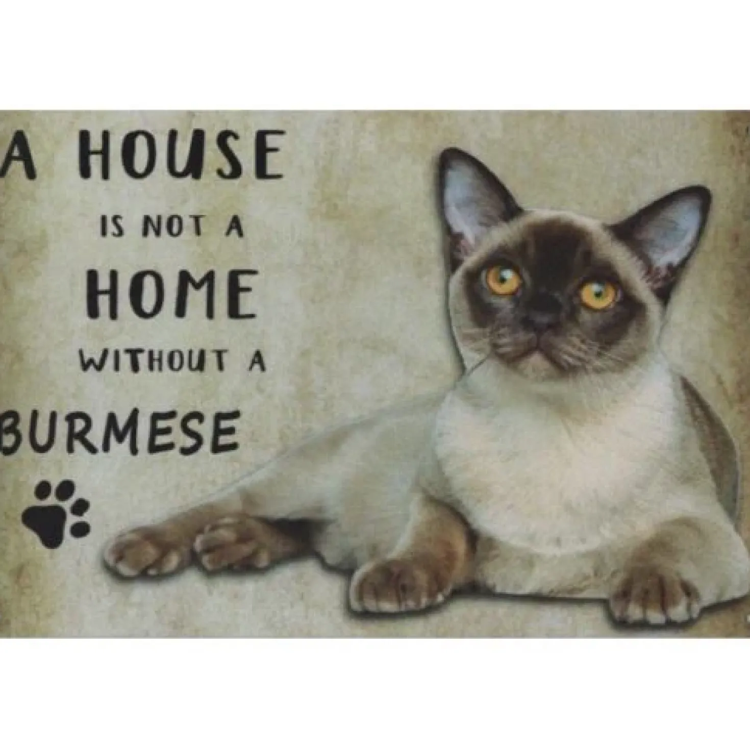 A home Burmese - metalen bord