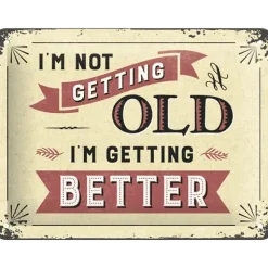 Getting old - metalen bord