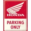 Honda MC Parking only - metalen bord