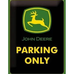 John Deere Parking only - metalen bord