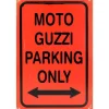 Moto Guzzi Parking only - metalen bord