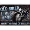 Old bikers live here - metalen bord