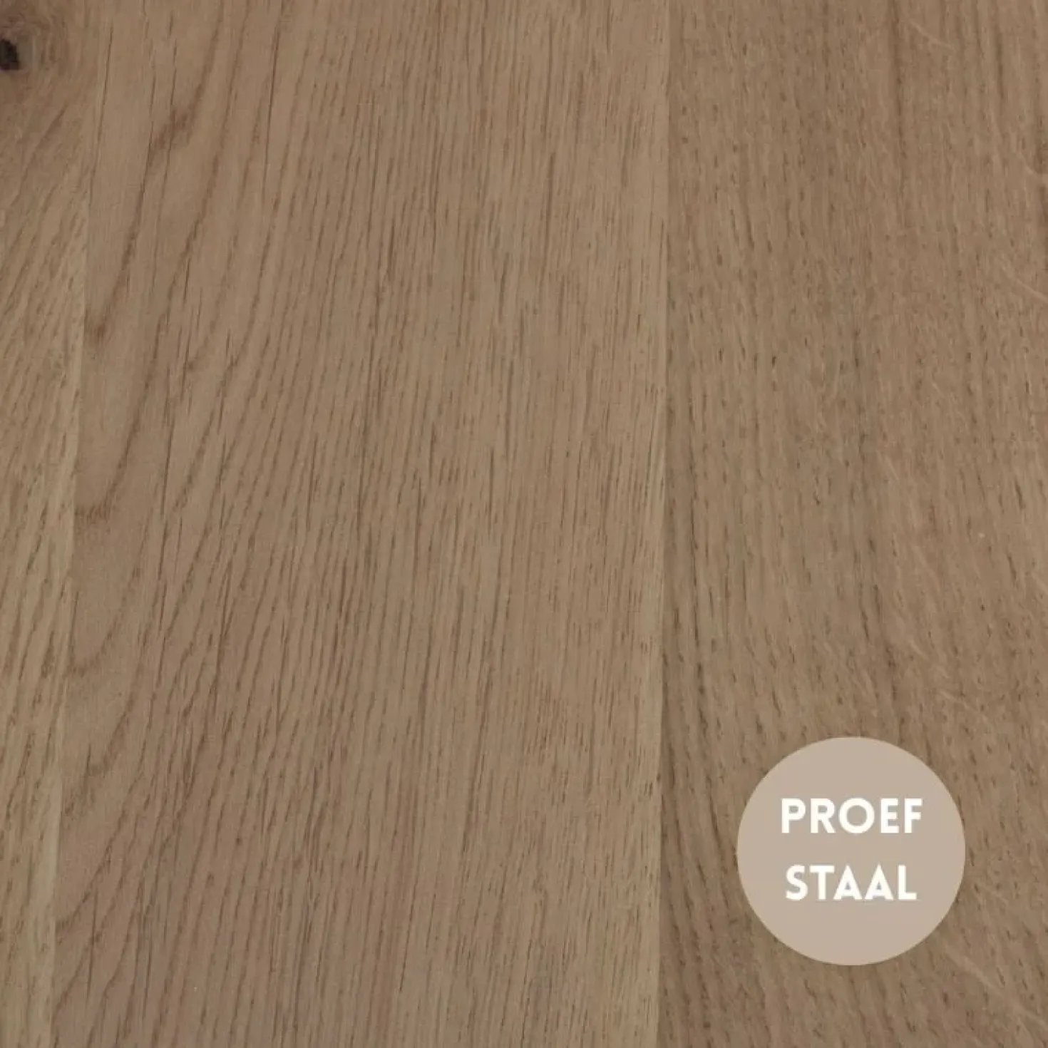 Proefstaal Eiken Naturel